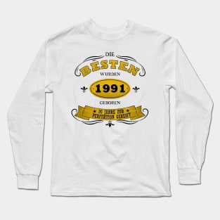 Geburtstag 1991 30 Jahre alt Long Sleeve T-Shirt